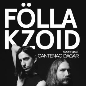 Concert Föllakzoid și Cantenac Dagar în Club Control