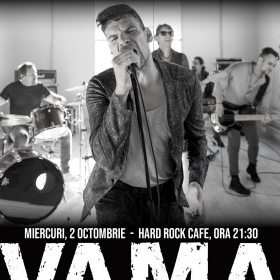 Concert Vama la Hard Rock Cafe, Bucuresti